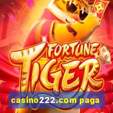 casino222.com paga